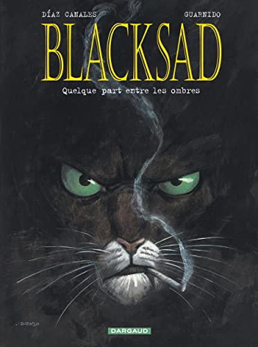 Blacksad Tome 1: Quelque part entre les ombres