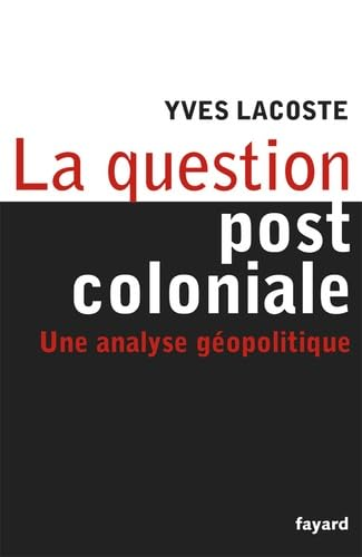 La question post -coloniale