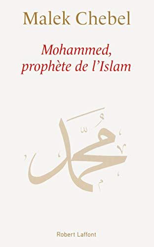 Mohammed,Prophète de l'islam
