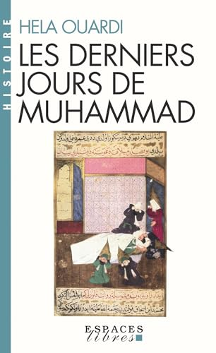 Les dernier jours de Muhammad