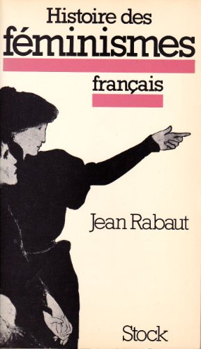 Histoire des féminismes français