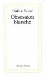 Obsession blanche