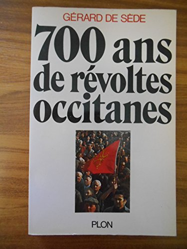 700 ans de révoltes occitanes