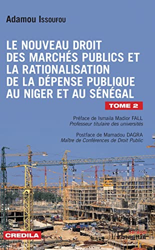 Le nouveau droit des marchés publics et la rationalisation de la dépense publique au Niger et au Sénégal