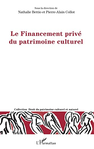 Le financement privé du patrimoine culturel