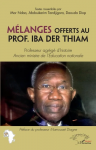 Mélanges offerts au Prof. Iba Der Thiam