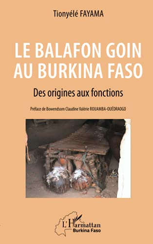 Le balafon goin au Burkina Faso