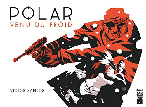 Polar - Tome 01