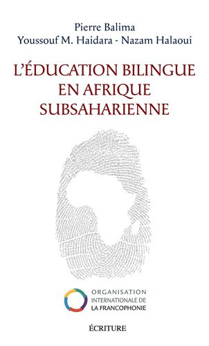 L'éducation bilingue en Afrique subsaharienne