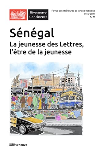 Sénégal La jeunesse des Lettres, l'être de la jeunesse