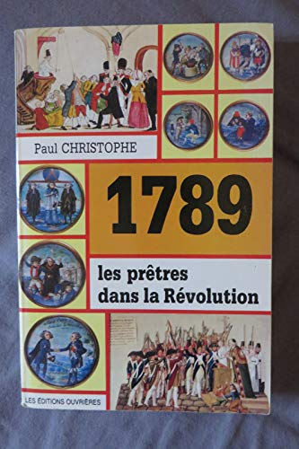 1789, les prêtres dans la Révolution