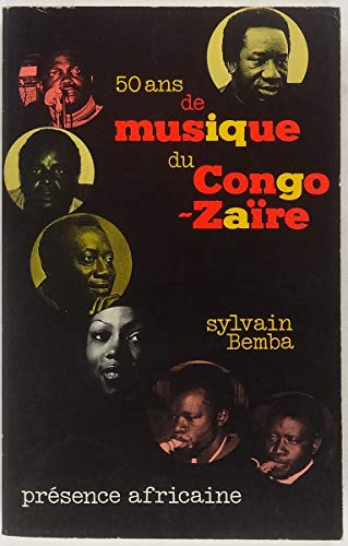 Cinquante ans de musique du Congo-Zaïre