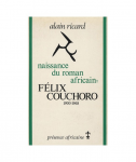 Naissance du roman africain : Félix Couchoro (1900-1968)