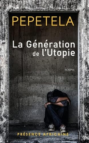 La génération de l'utopie