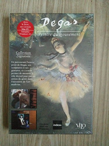 Degas peintre du mouvement avec 1 Cédérom