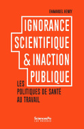 Ignorance scientifique et inaction publique
