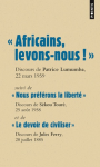 "Africains, levons-nous !"