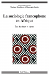 La sociologie francophone en Afrique