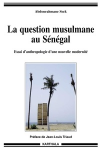 La question musulmane au Sénégal