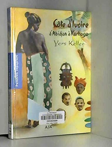 Côte d'Ivoire, d'Abidjan à Korhogo