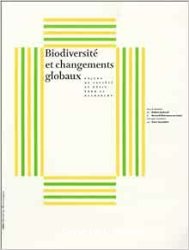 Biodiversité et changements globaux - Enjeux de société et défis pour la recherche