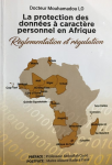 La protection des données à caractère personnel en Afrique : réglementation et régulation