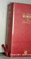 le grand robert de la langue française