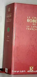 le grand robert de la langue française