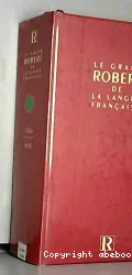 le grand robert de la langue française