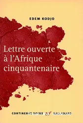 Lettre ouverte à l'Afrique cinquantenaire