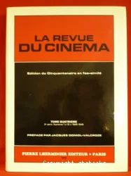 La Revue du Cinéma: 1928-1931-1946-1949.2ème Série. tome 4