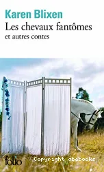 les chevaux fantômes