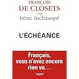 L'Echéance - Français, vous n'avez encore rien vu