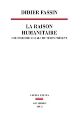 La raison humanitaire