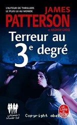 TERREUR AU 3E DEGRE