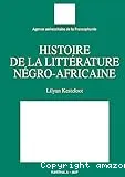 histoire de la littérature négro-africaine