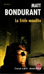 La Stèle maudite