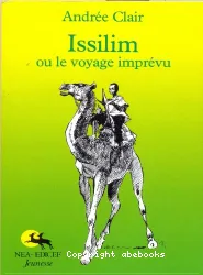 Issilim ou le voyage imprévu