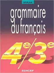 Grammaire du français - 4e, 3e