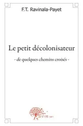 Petit décolonisateur (Le)