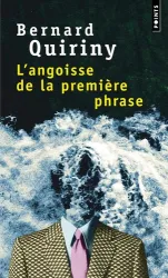 L'angoisse de la première phrase