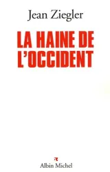 La haine de l'occident