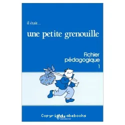 Il était... une petite grenouille