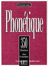 350 exercices Phonetique Livre de l