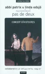 Pas de deux : Concert d'histoires