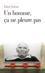 Un Homme, ça ne pleure pas