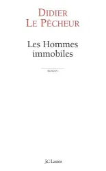 Les hommes immobiles