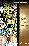 La terre qui pleure