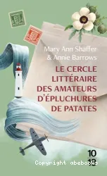 L e Cercle littéraire des amateurs d'épluchures de patates