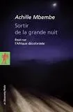 Sortir de la grande nuit